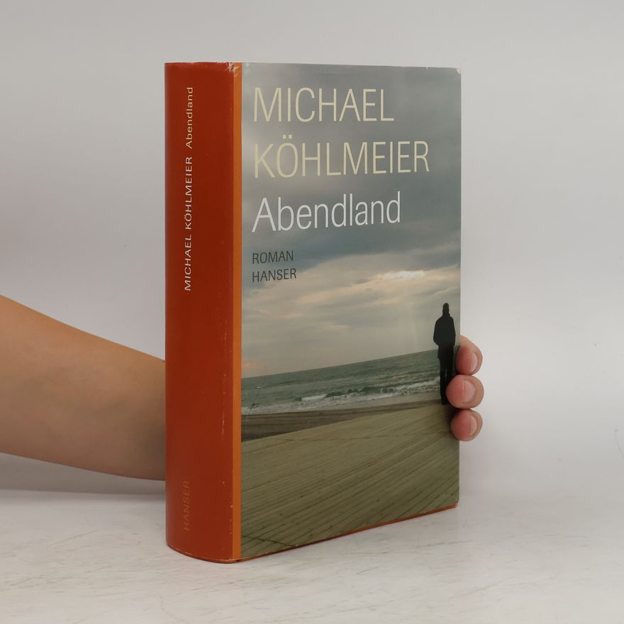 Michael Köhlmeier Abendland