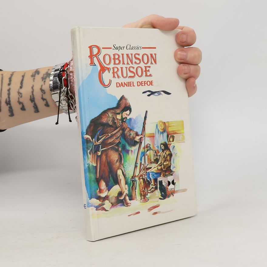 Daniel Defoe Robinson Crusoe