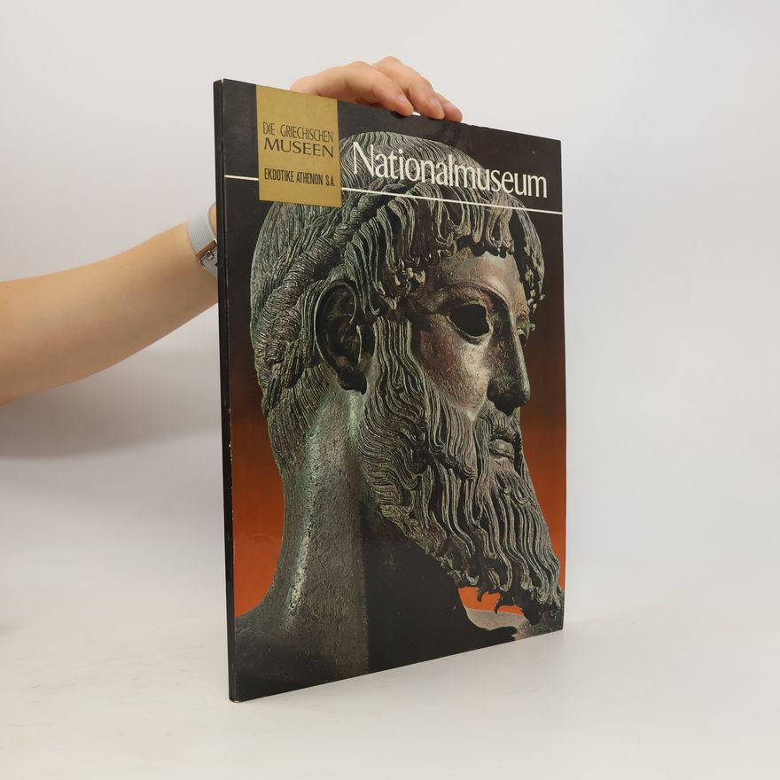 Manolis Andronikos Die griechischen Museen. Nationalmuseum