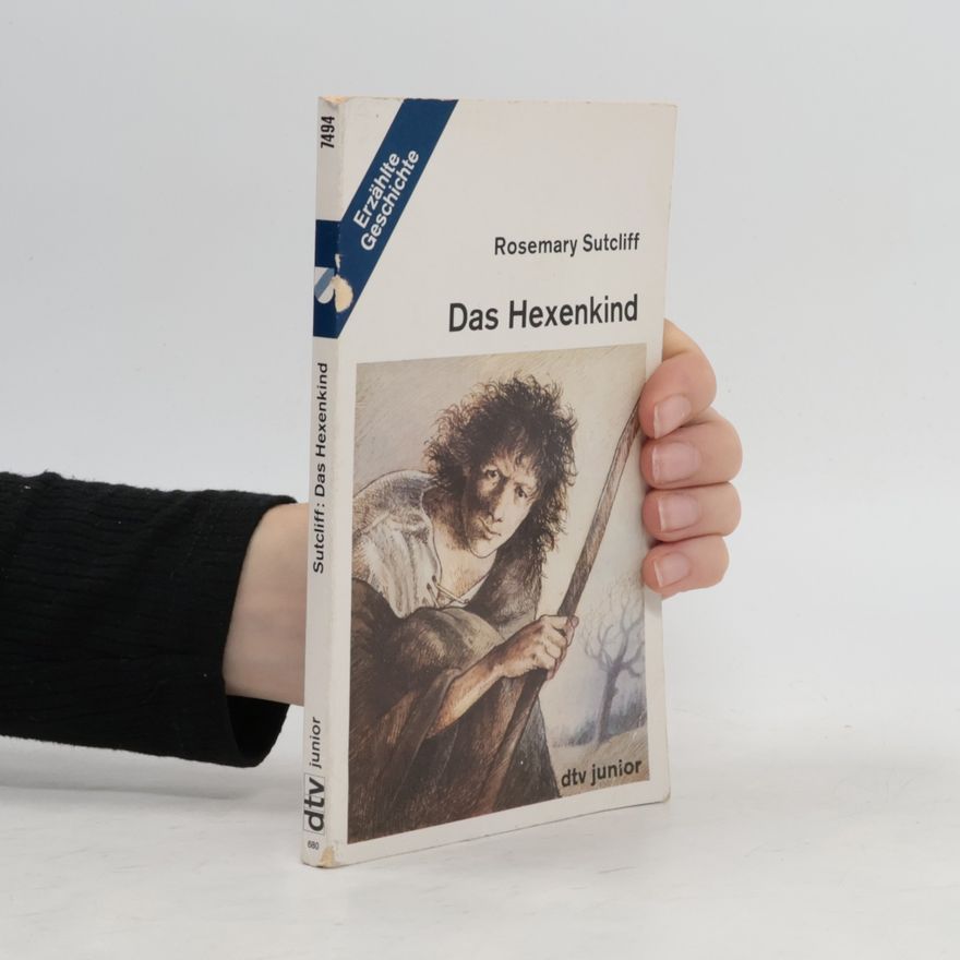 Rosemary Sutcliff Das Hexenkind