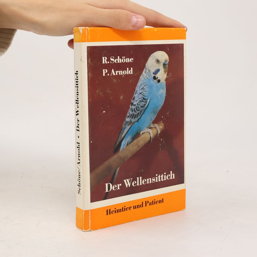 P. Arnold Der Wellensittich