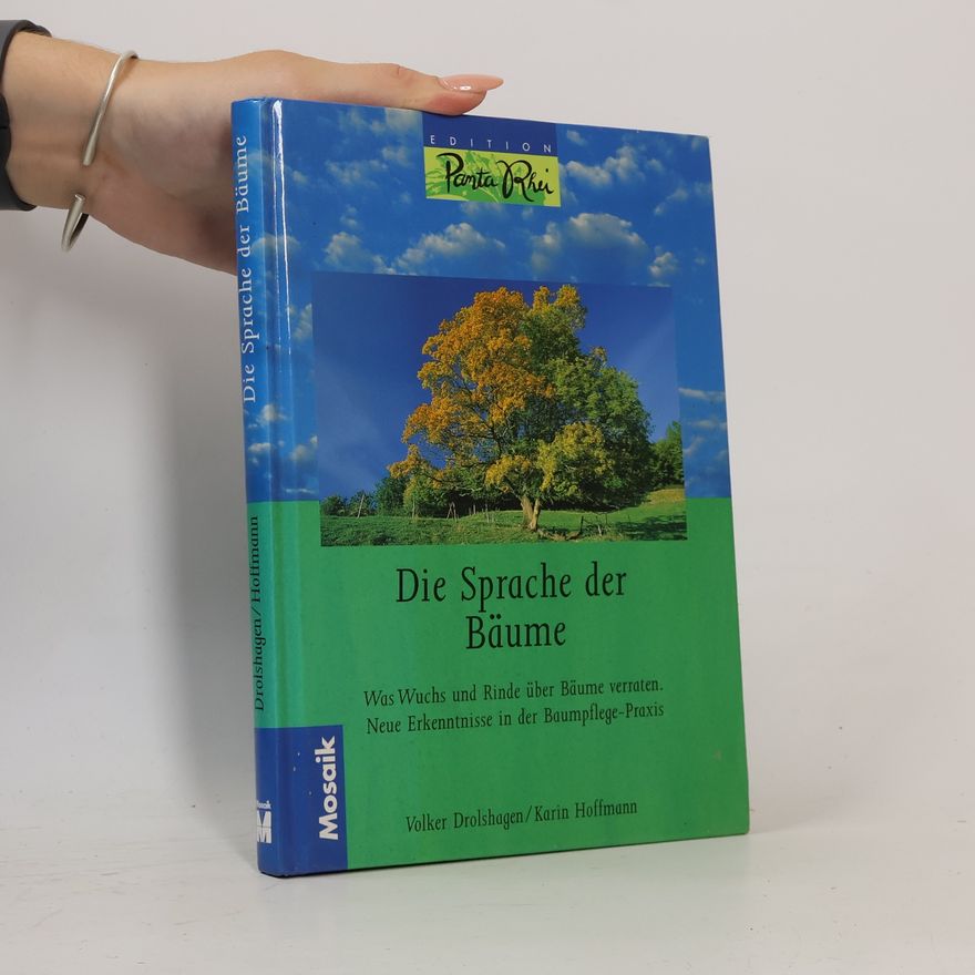 Volker Drolshagen Die Sprache der Bäume
