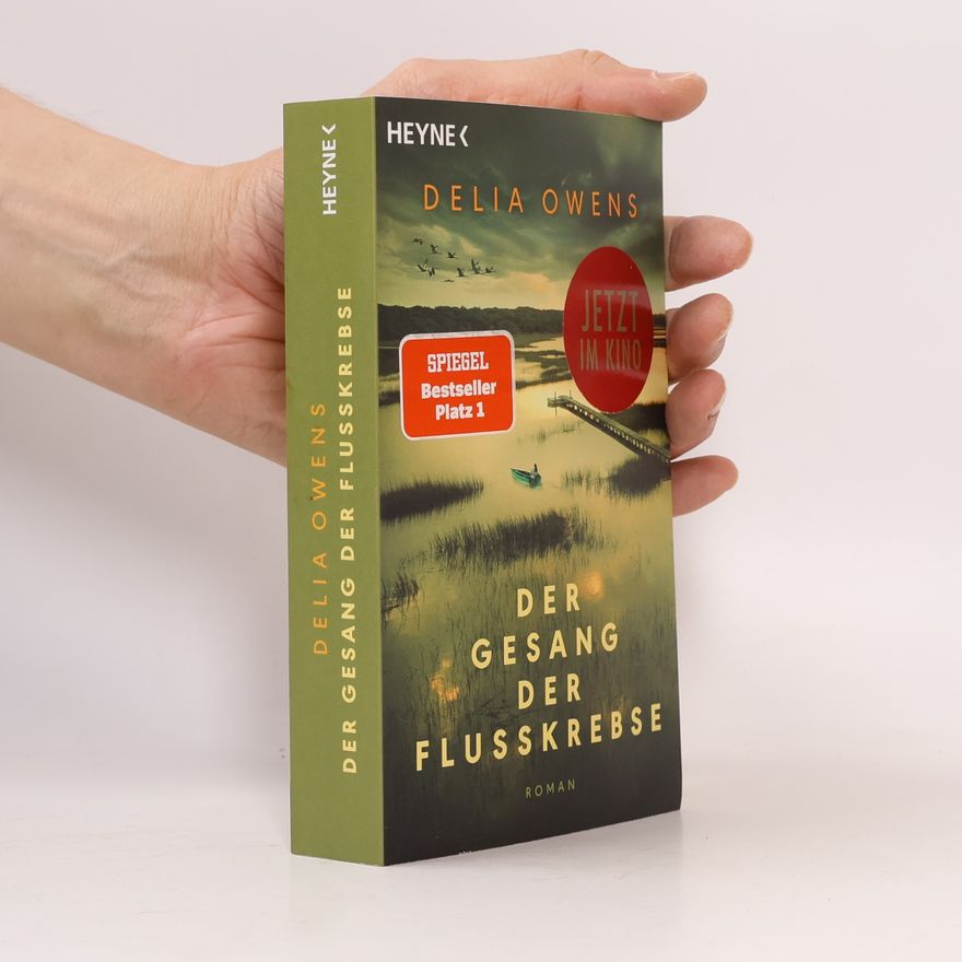 Delia Owens Der Gesang der Flusskrebse