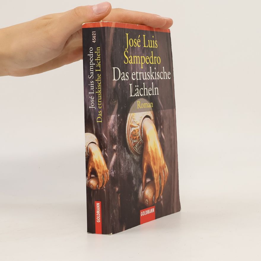 José Luis Sampedro Das etruskische Lächeln