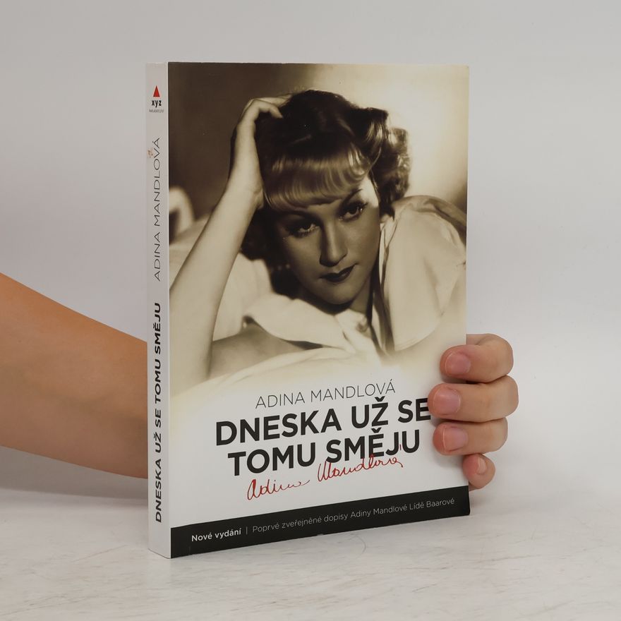 Adina Mandlová Dneska už se tomu směju