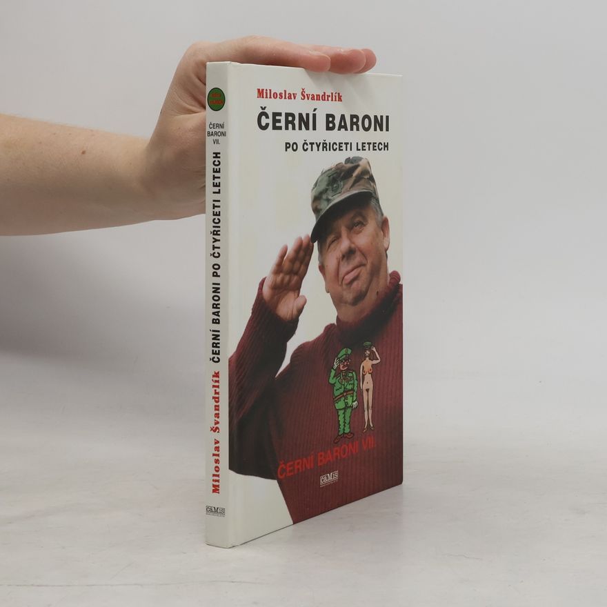 Jiří Winter Neprakta Černí baroni po čtyřiceti letech. VII.