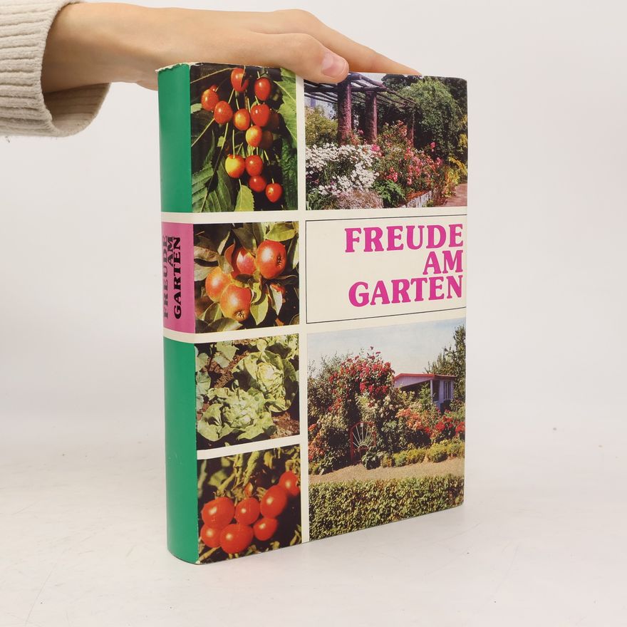 Autorenkollektiv Freude am Garten
