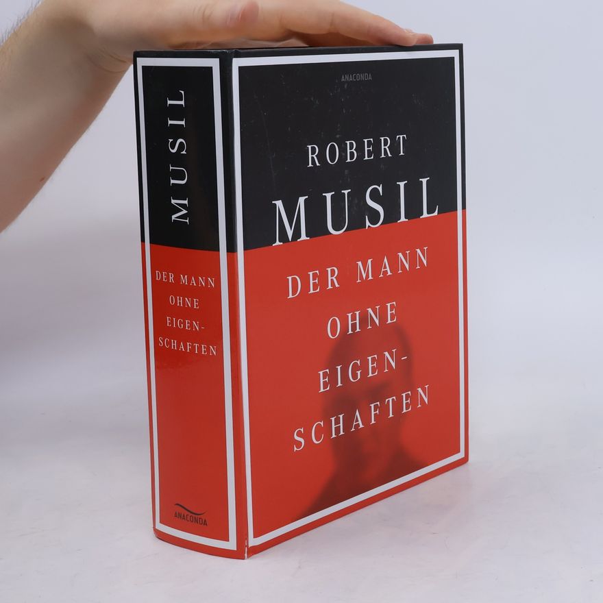 Robert Musil Der Mann ohne Eigenschaften