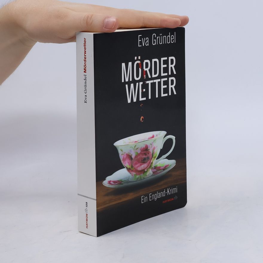 Eva Gründel Mörderwetter