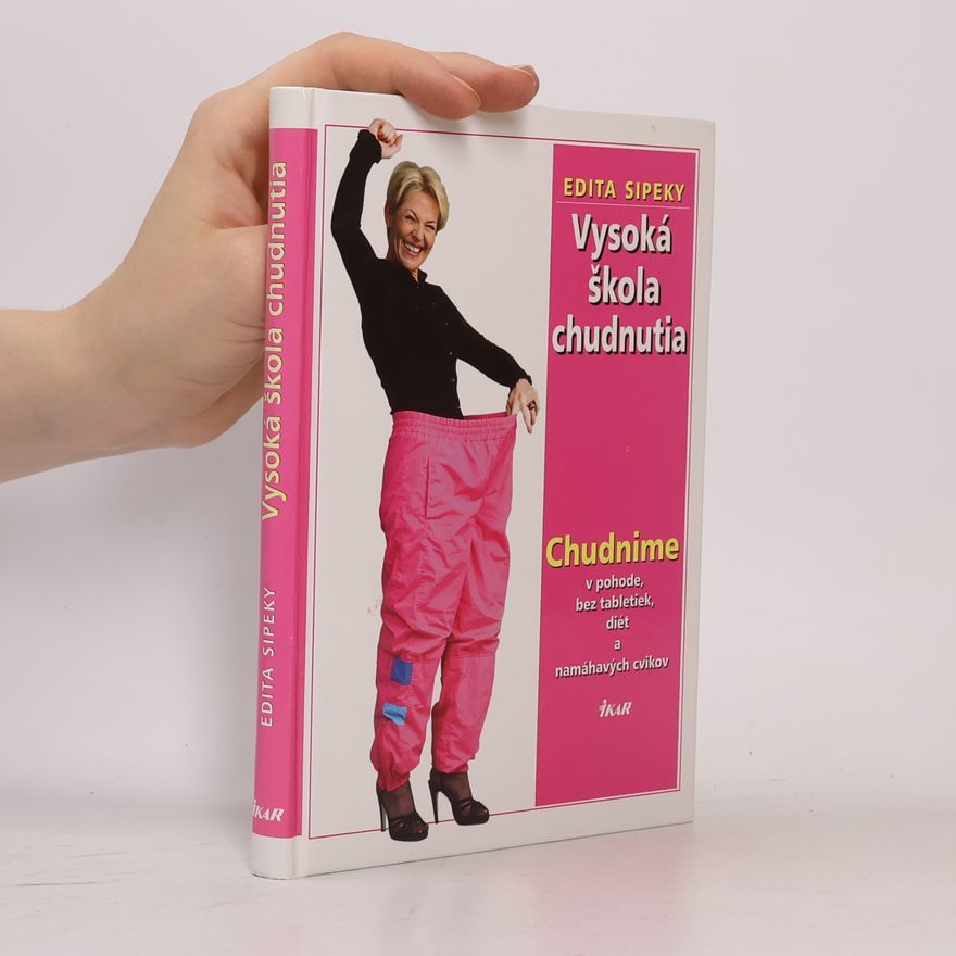 Edita Sipeky Vysoká škola chudnutia