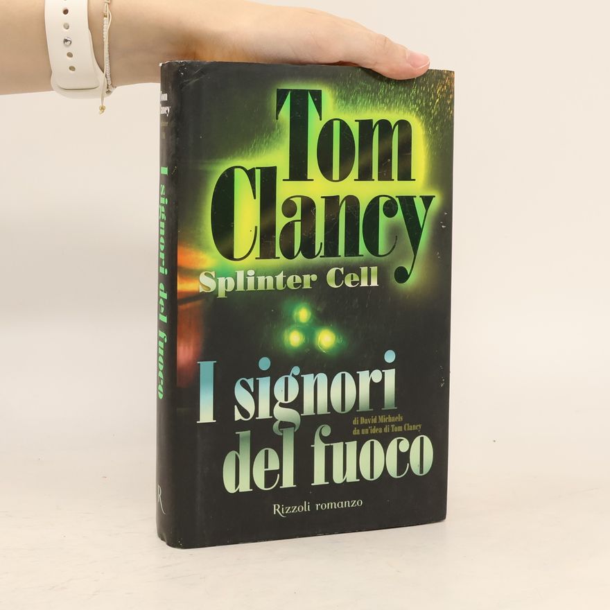Grant Blackwood I signori del fuoco. Splinter Cell