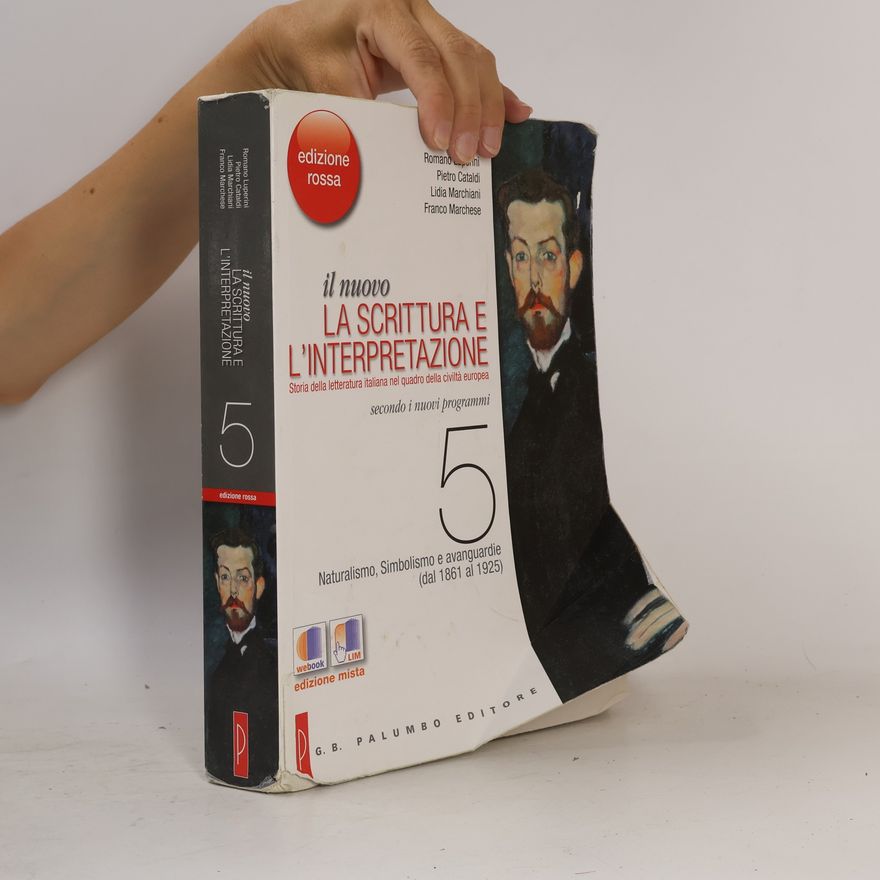 Franco Marchese Edizione Rossa - 5: Il nuovo. La scrittura e l'interpretazione
