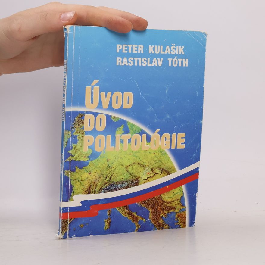 Peter Kulašik Úvod do politológie