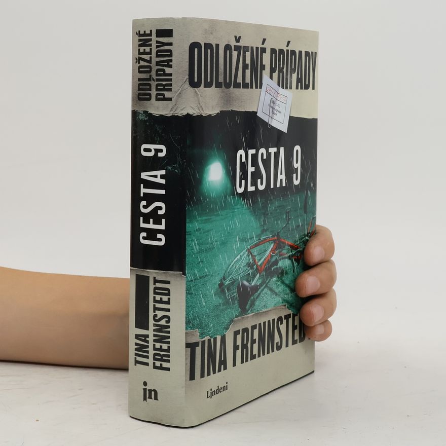 Tina Frennstedt Odložené prípady. Cesta 9