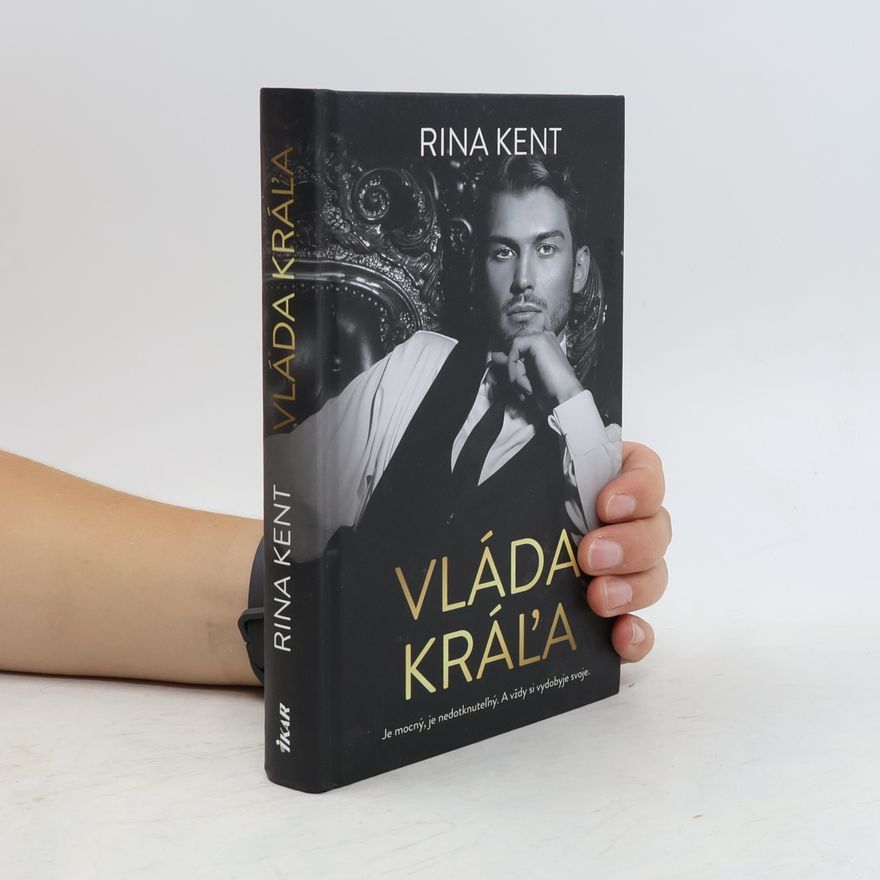 Rina Kent Vláda kráľa