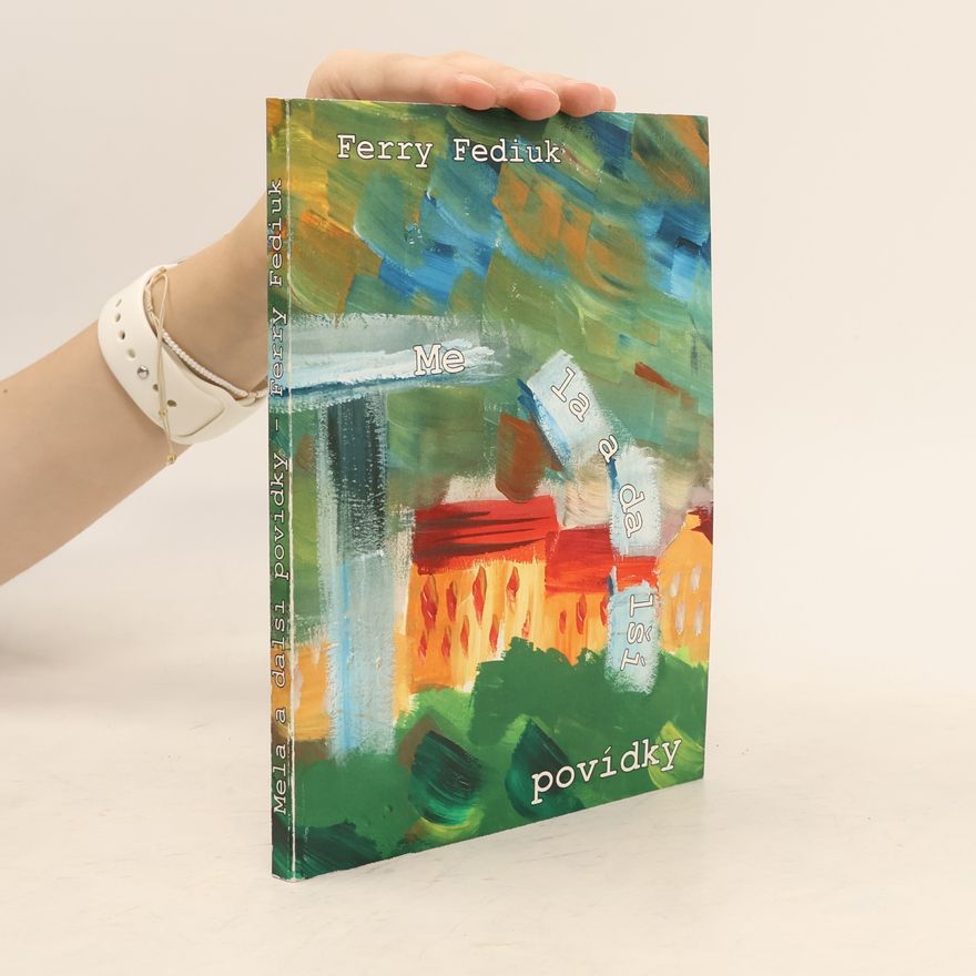 František Fediuk Mela a další povídky