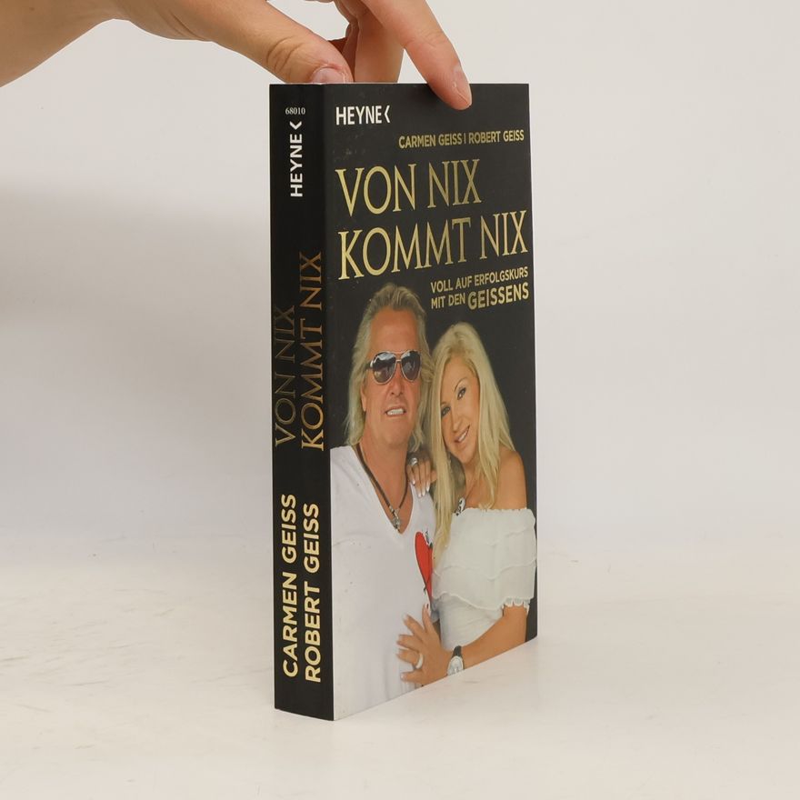 Carmen Geiss Von nix kommt nix