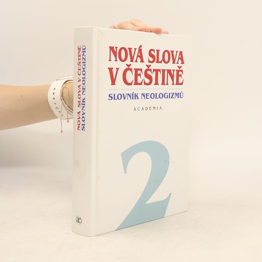 Martincová Olga Nová slova v češtině 2. Slovník neologizmů
