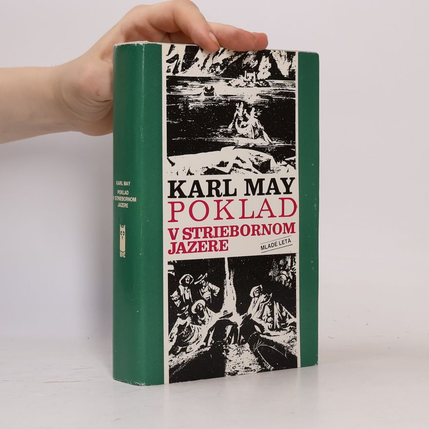 Karl May Poklad v striebornom jazere