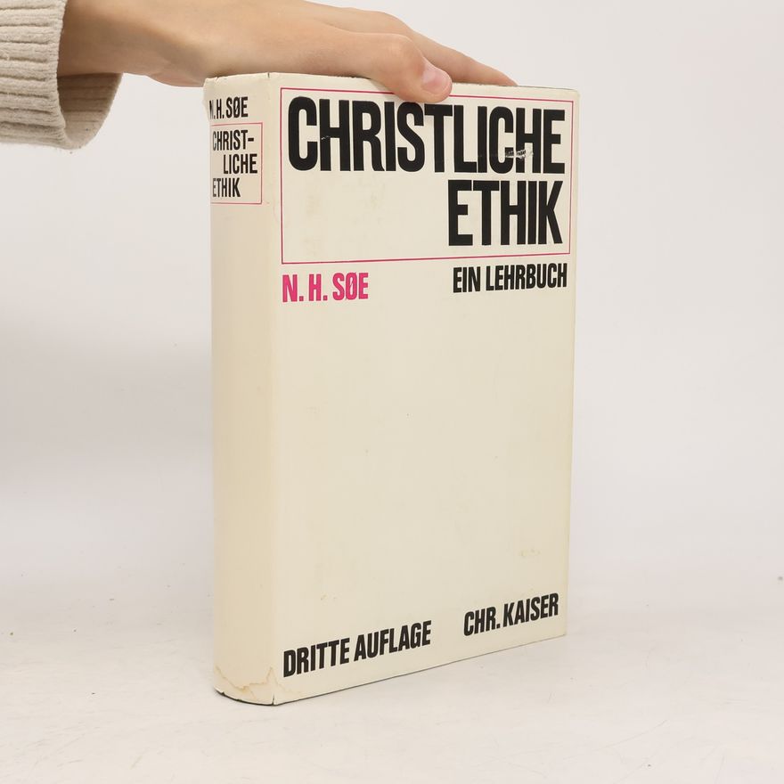 N.H. Søe Christliche Ethik
