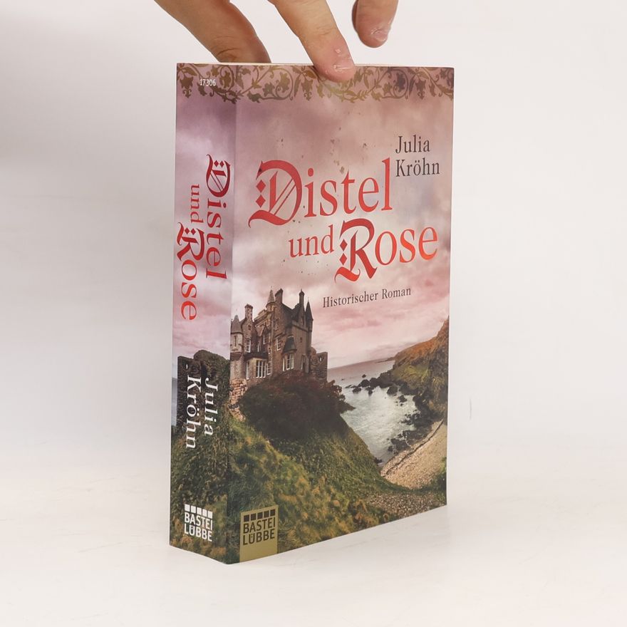 Julia Kröhn Distel und Rose
