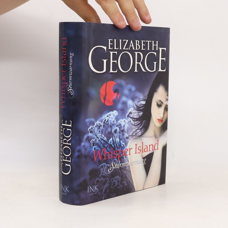 Elizabeth George Whisper Island - Sturmwarnung