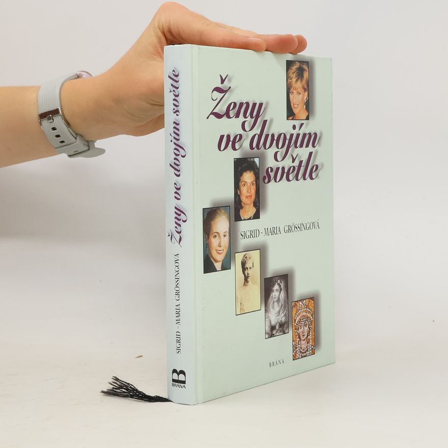 Sigrid Größing Ženy ve dvojím světle