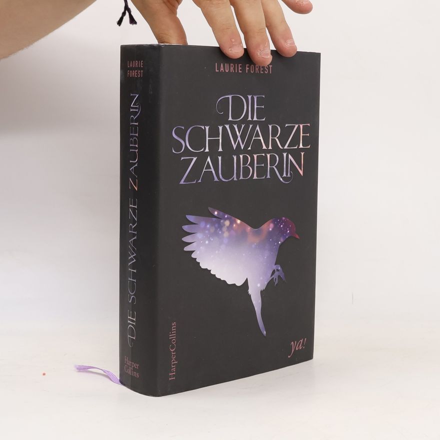 Laurie Forest Die schwarze Zauberin
