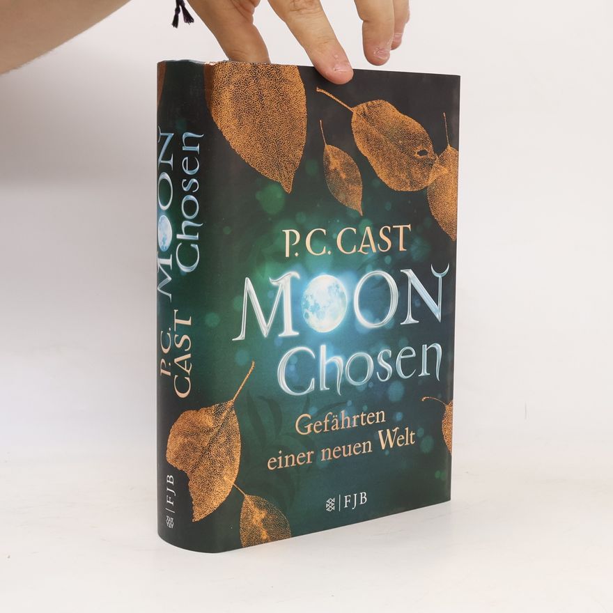 P. C. Cast Moon Chosen