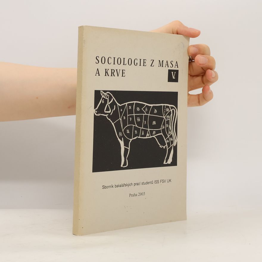 Kolektiv autorů Sociologie z masa a krve V.