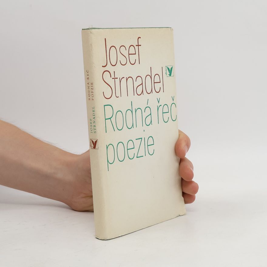 Josef Strnadel Rodná řeč poezie