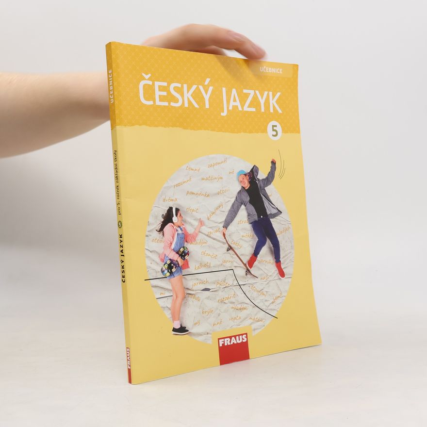 Various authors Český jazyk 5. Pro 5. ročník základní školy