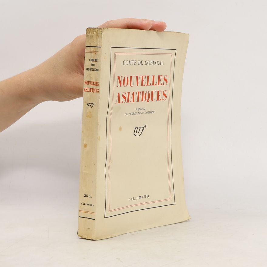 Comte de Gobineau Nouvelles Asiatiques