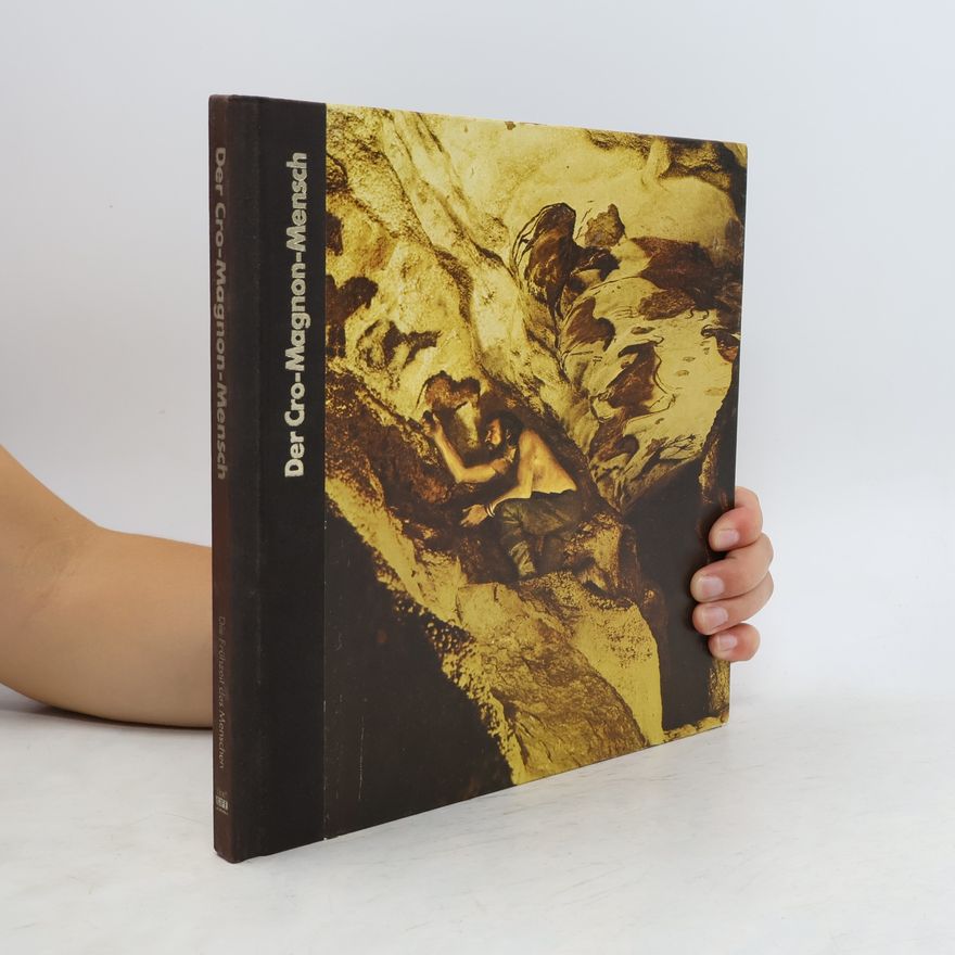 Tom Prideaux Der Cro-Magnon-Mensch