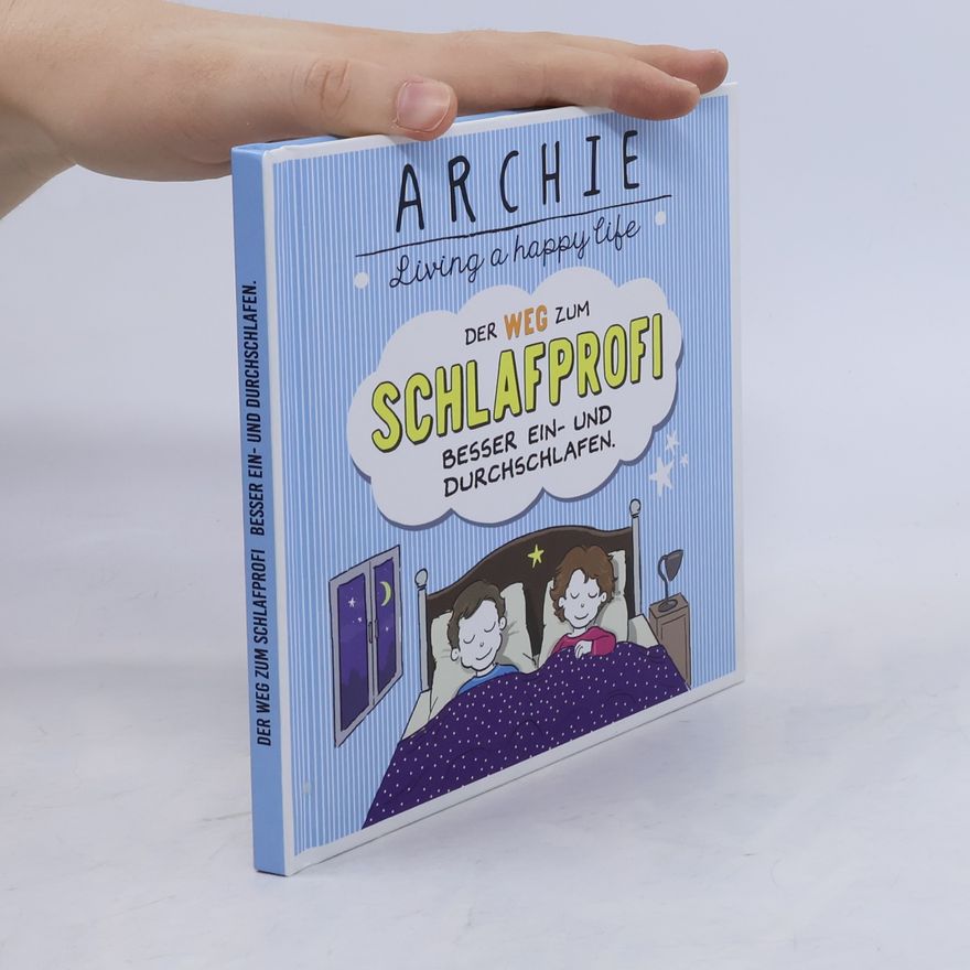 Archie Der Weg zum Schlafprofi