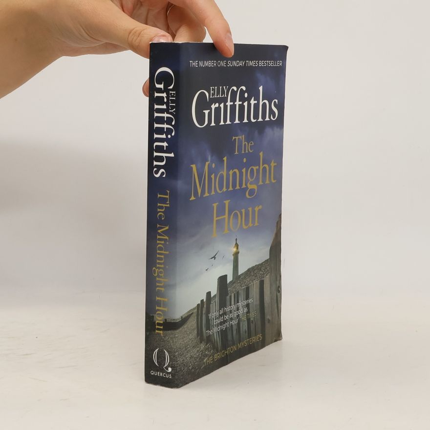 Elly Griffiths The midnight hour