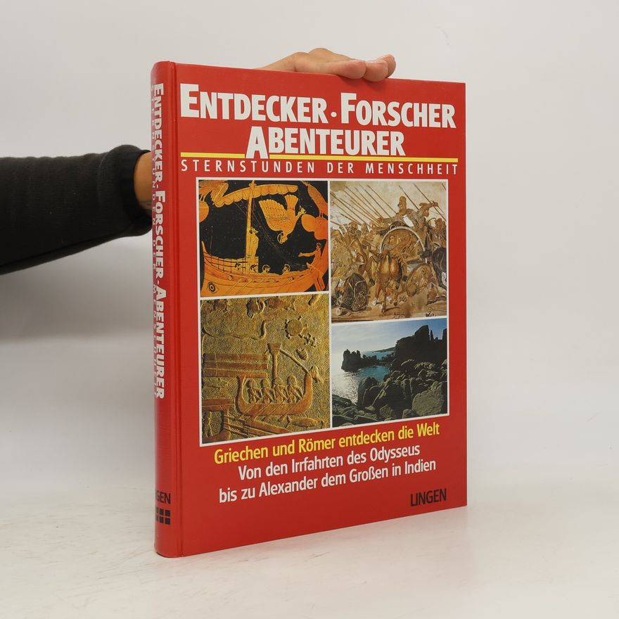 Autorenkollektiv Entdecker Forscher Abenteurer Sternstunden der Menschheit