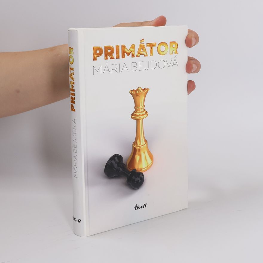 Mária Bejdová Primátor