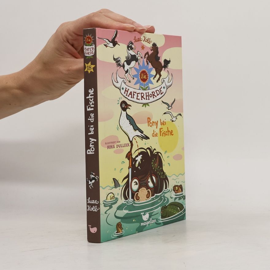 Suza Kolb Die Haferhorde - Pony bei die Fische - Band 18