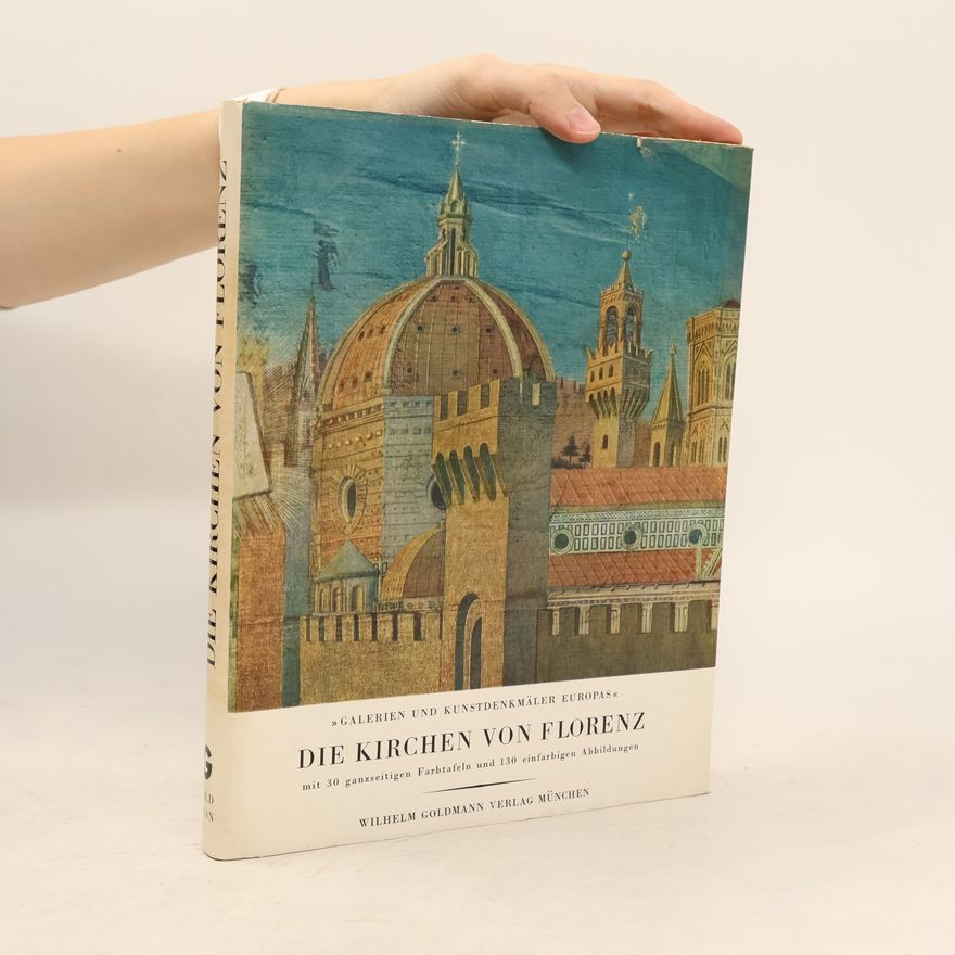 Various authors Die Kirchen von Florenz
