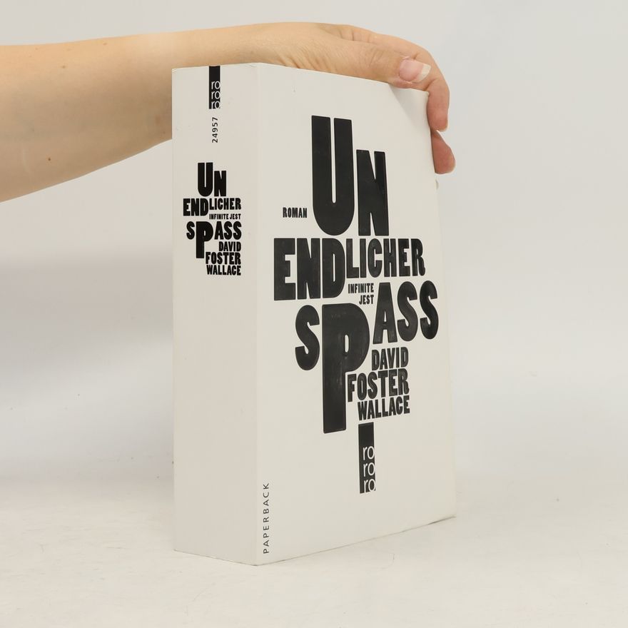 David Foster Wallace Unendlicher Spaß