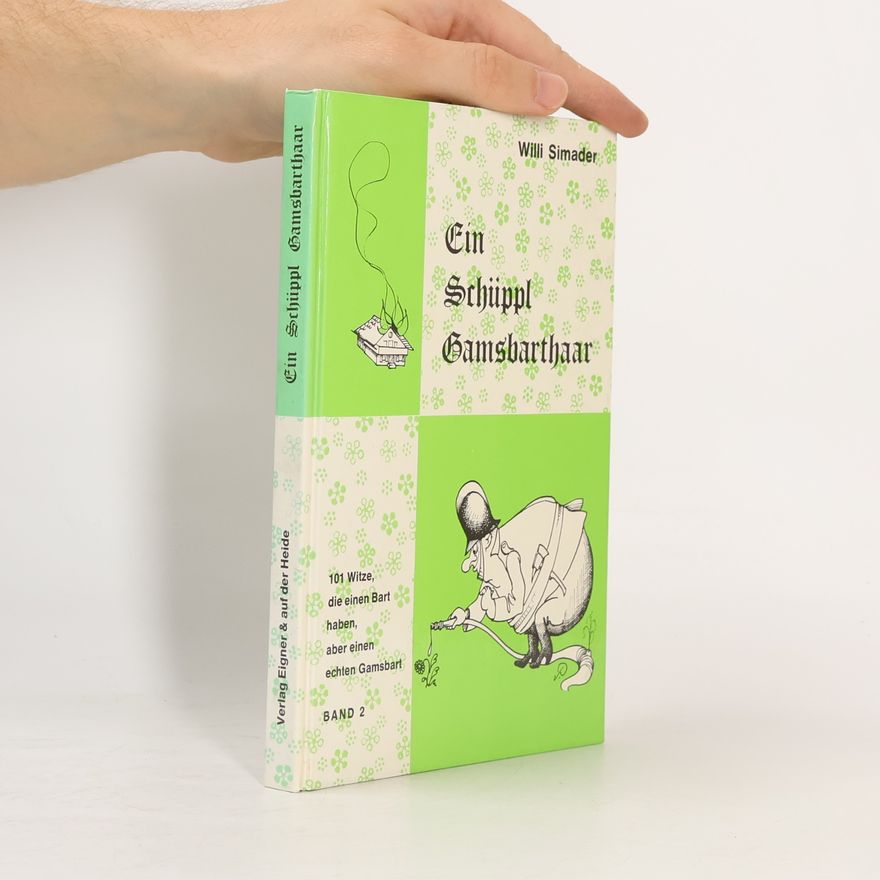 Various authors Ein Schüppl Gamsbarthaar, Band 2