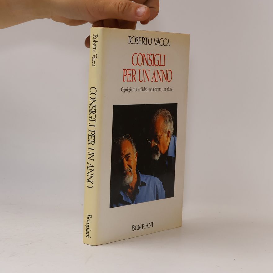 Roberto Vacca Consigli per un anno