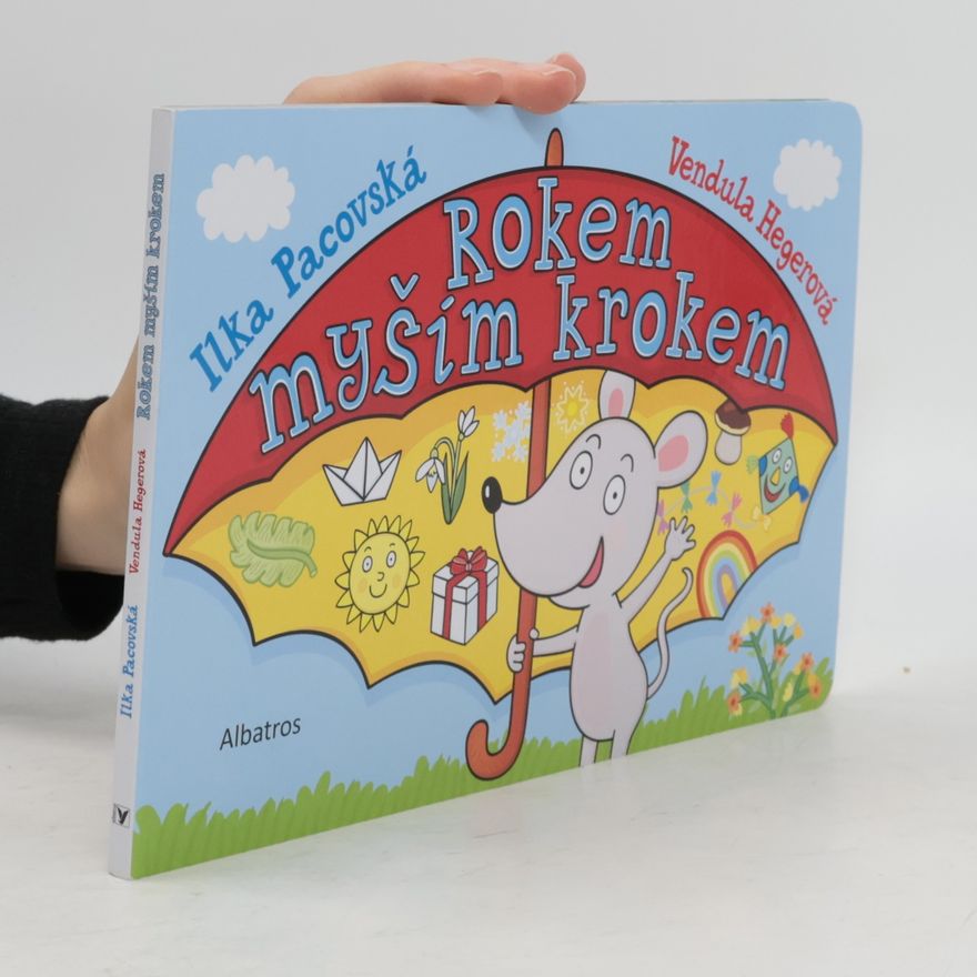 Ilka Pacovská Rokem myším krokem