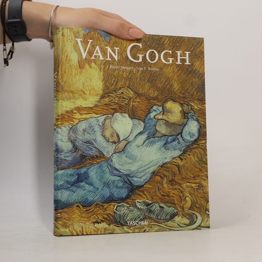 Rainer Metzger Vincent van Gogh : 1853-1890