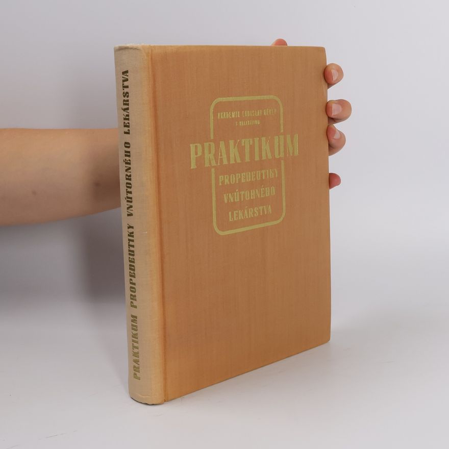 Ladislav Dérer Praktikum propedeutiky vnútorného lekárstva