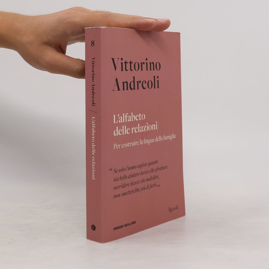 Vittorino Andreoli L'alfabeto delle relazioni