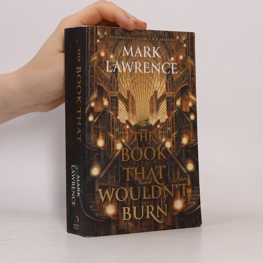 Mark Lawrence The Book That Wouldn't Burn