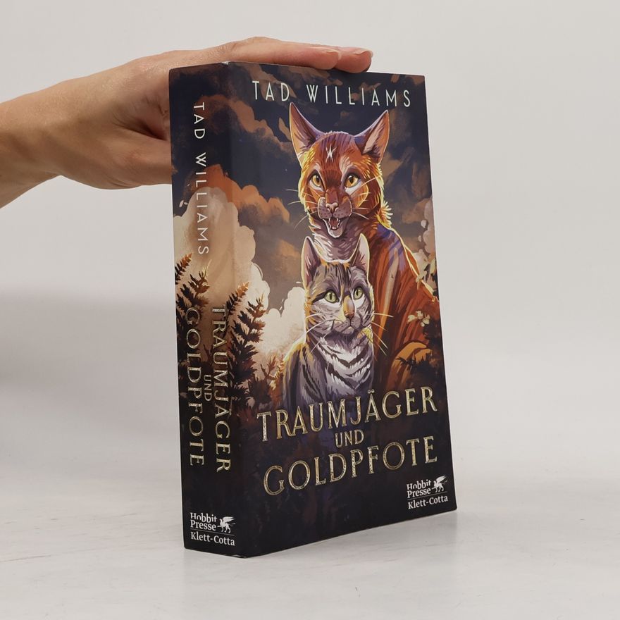 Tad Williams Traumjäger und Goldpfote