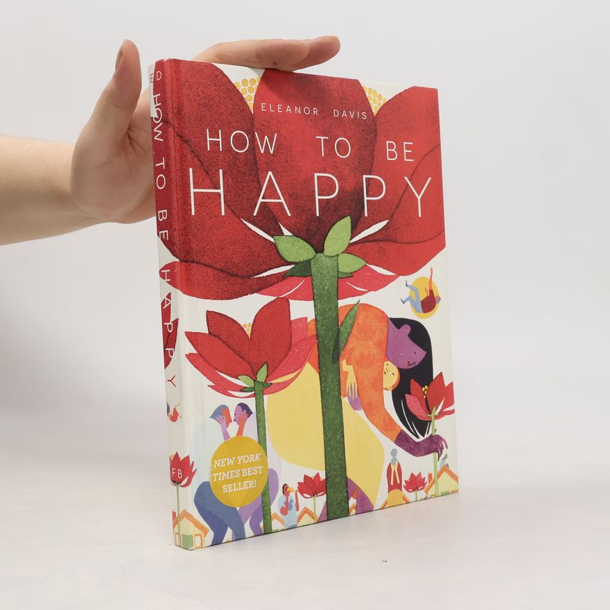 Eleanor Davis How To Be Happy